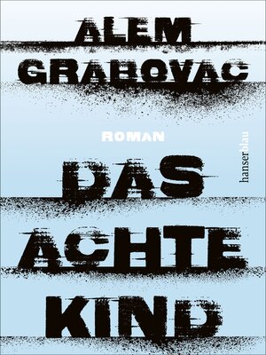 cover image of Das achte Kind